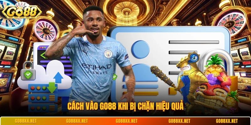 Cách Vào Go88 Khi Bị Chặn - Bí Kíp Truy Cập Không Lỗi 7 Sunwin Cách vào Go88 khi bị chặn hiệu quả