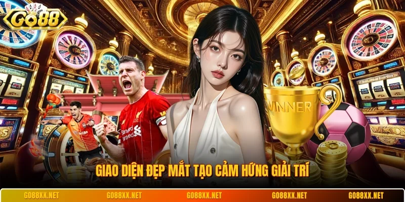 Link Go88 Mới Nhất - Giải Pháp Truy Cập Không Bị Chặn 8 Sunwin Giao diện đẹp mắt tạo cảm hứng giải trí
