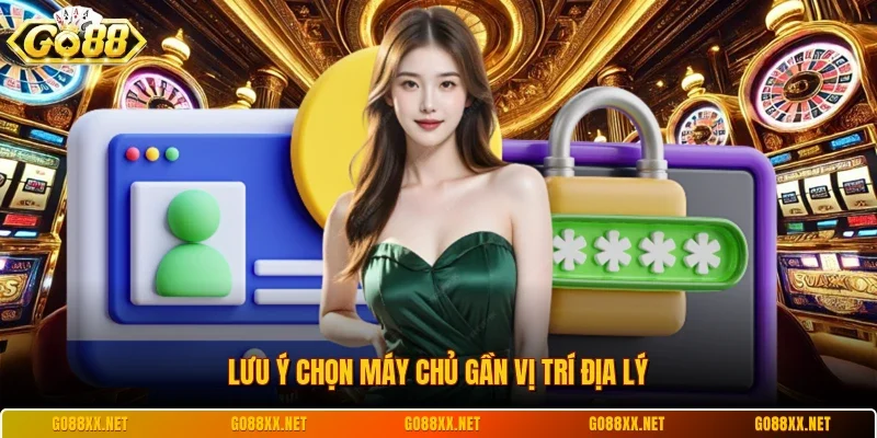 Hướng Dẫn Sử Dụng VPN Vào Go88 An Toàn Và Nhanh Chóng 3 Sunwin Lưu ý chọn máy chủ gần vị trí địa lý
